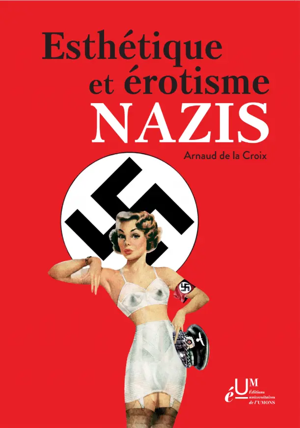 Esthétique et érotisme nazis