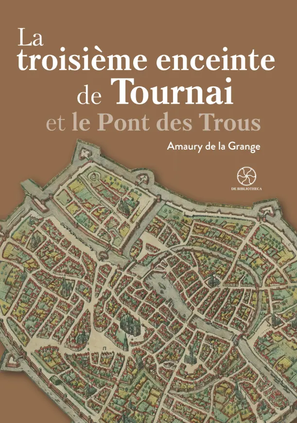 La troisième enceinte de Tournai